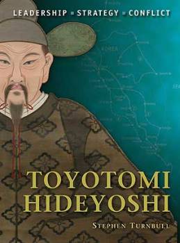 Command Series: Toyotomi Hideyoshi