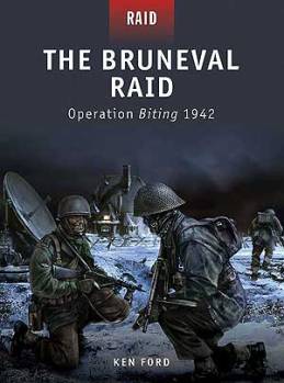 Osprey Raid: The Bruneval Raid: Operation Biting 1942