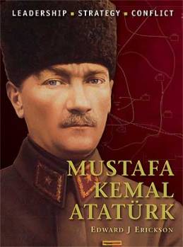 Osprey Command: Mustafa Kemal Atat�rk