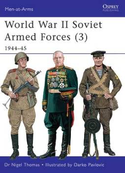 Osprey Men at Arms: World War II Soviet Armed Forces (3)