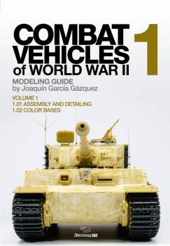 Abteilung 502 Combat Vehicles of World War II