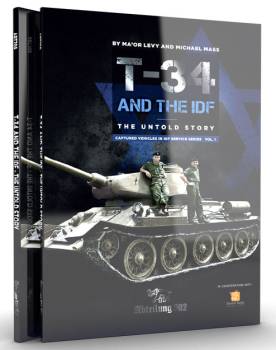 Abteilung 502 T-34 and The IDF: The Untold Story