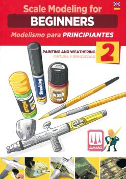 Ammo By Mig Scale Modelling for Beginners - Vol. 2: Paint & Weathering (Bilingual)