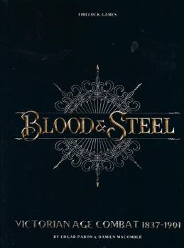 Blood & Steel Rulebook