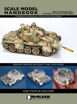 Mr Black How to Guides Vol.3 Mastering 1/72 Military Scale Models