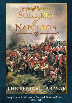 The Peninsula War - Soldiers of Napoleon Supplement