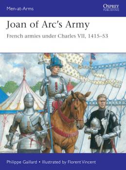 Osprey Men at Arms: Joan of Arcs Army