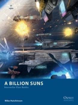 Osprey Wargaming: A Billion Sons