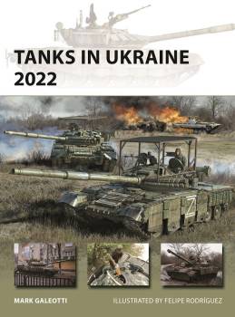 Osprey Vanguard: Tanks in Ukraine 2022