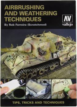 Airbrush & Weathering Techniques