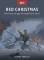 Osprey Raid: Red Christmas The Tatsinskaya Airfield Raid 1942