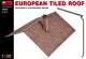 European Tiled Roof