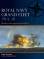 Osprey Fleet: Royal Navy Grand Fleet 1914-18 - Britains Last Supreme Naval Fleet