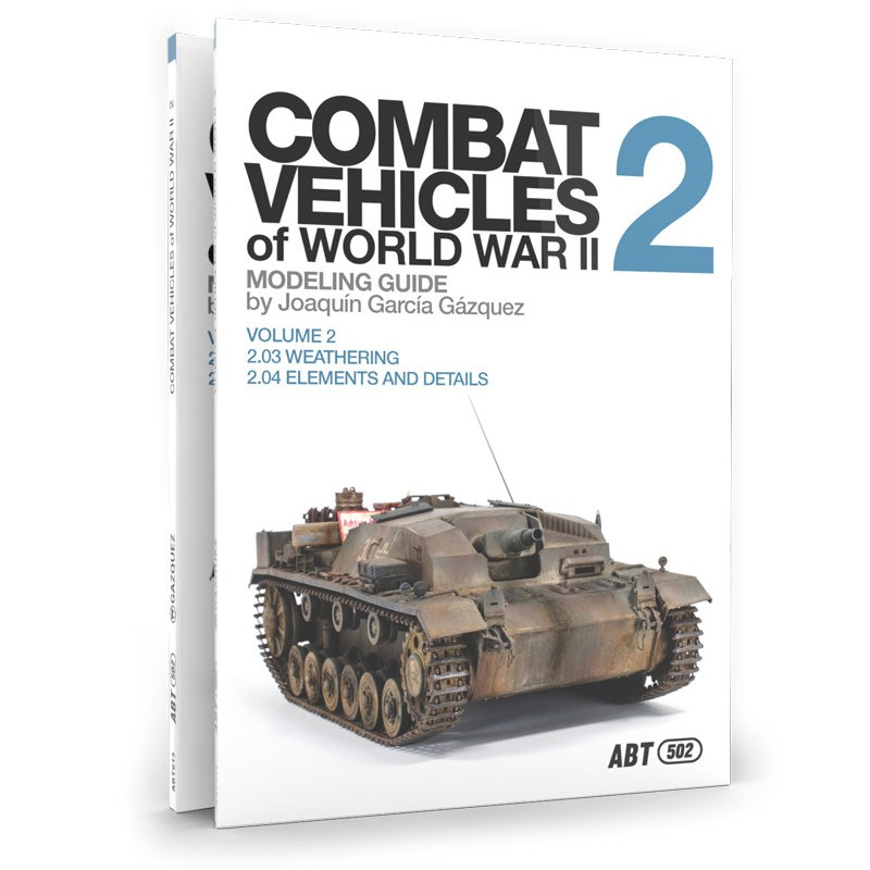 Abteilung 502 Combat Vehicles of World War II vol 2