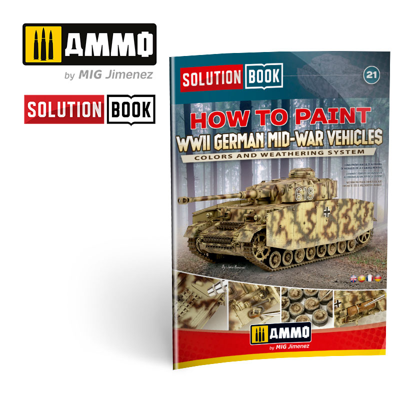 Ammo By Mig How to Paint WWII German Mid-War Vehicles Solution Book