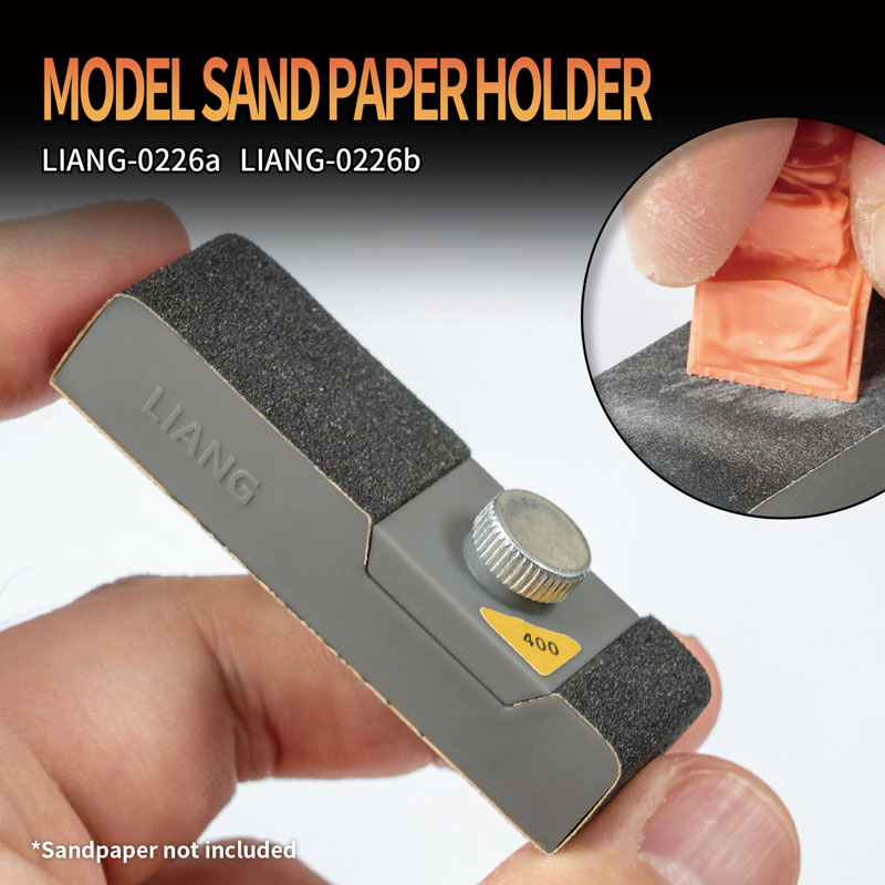 Liang Model Sand Paper Holder A