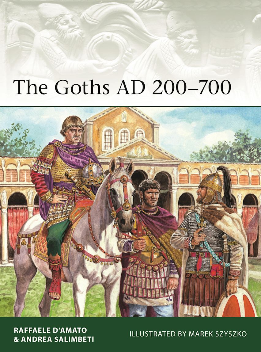 Osprey Elite: The Goths, AD 200-700