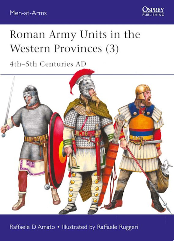 Osprey Men at Arms: Roman Army Units in the Western Provinces (3)