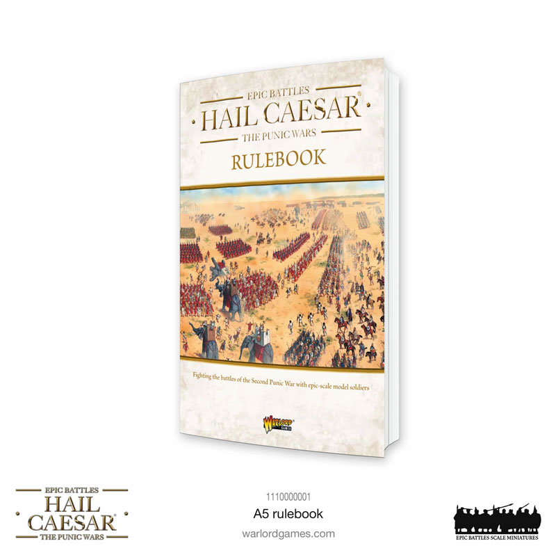 Hail Caesar Epic Battles: The Punic Wars Rulebook