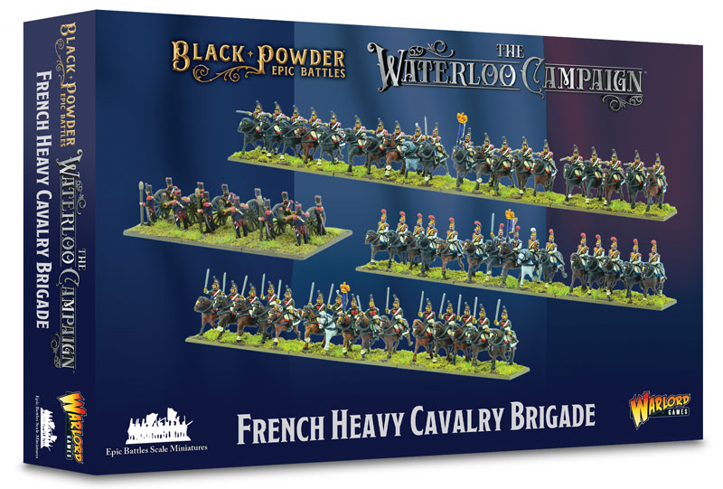 Black Powder Epic Battles: Waterloo - French Heavy Cavalry Brigade